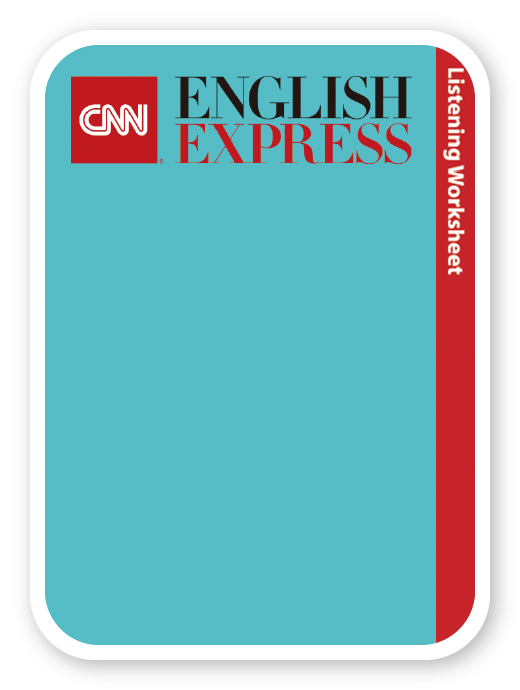 『CNN ENGLISH EXPRESS』Worksheet2022-2024年30記事＜朝日出版＞